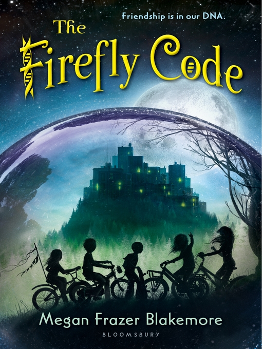 Title details for The Firefly Code by Megan Frazer Blakemore - Wait list